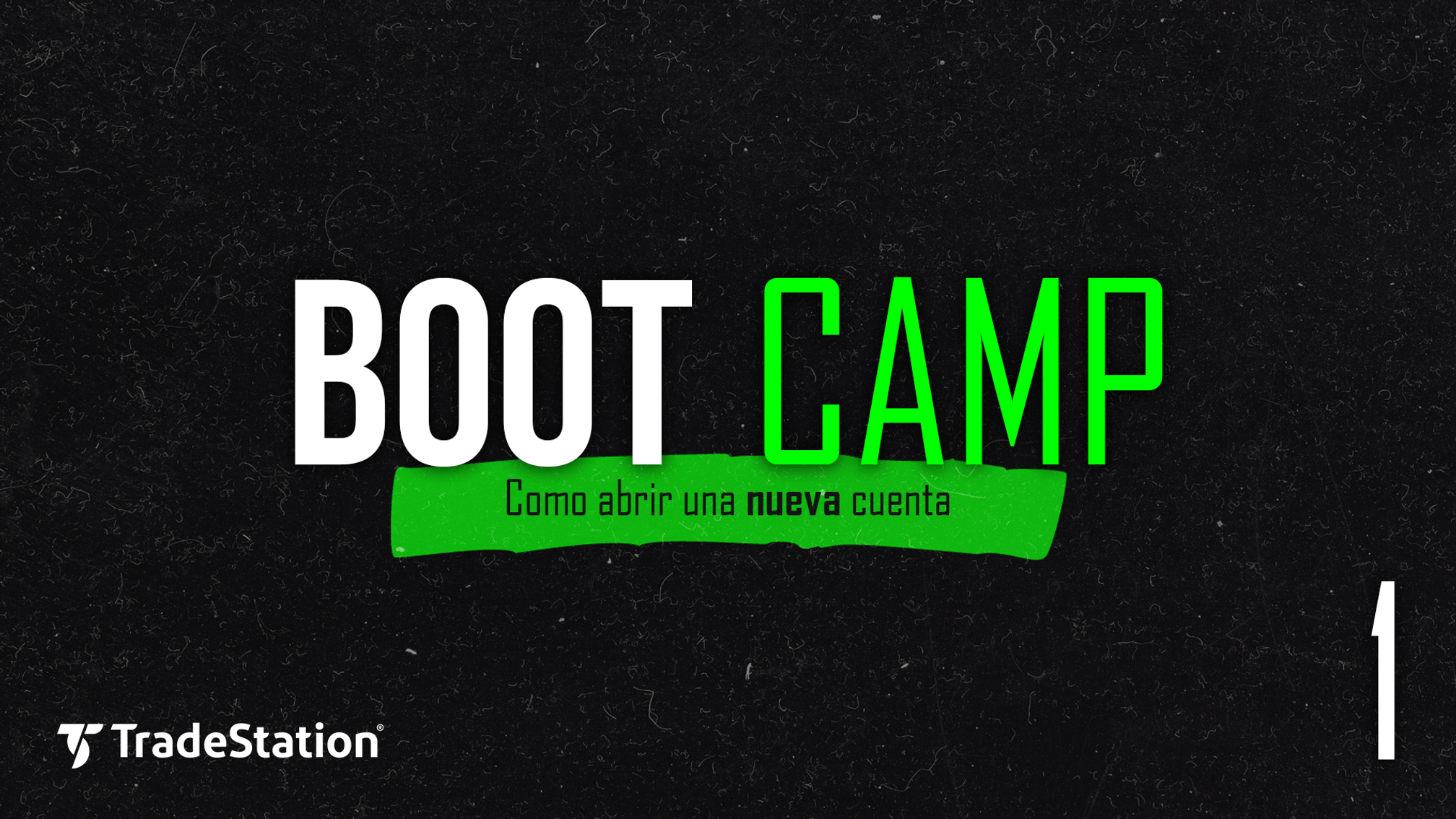 Apertura de una nueva cuenta | Abacus Bootcamp: TradeStation